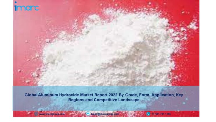 Aluminum Hydroxide Market Trends 2022 – Industry Growth, Share, Size, Report and Forecast